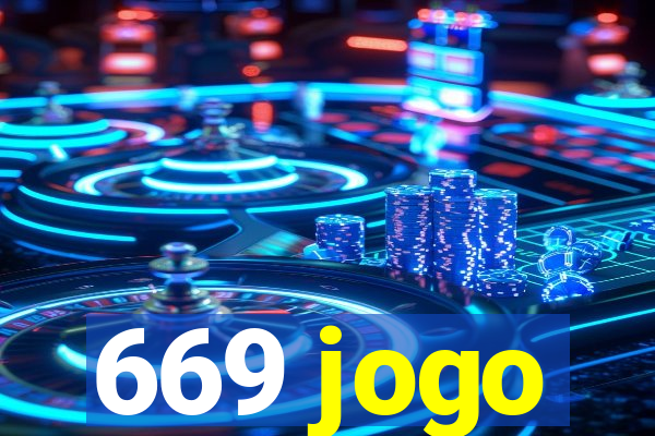 669 jogo